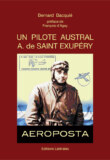 UN PILOTE AUSTRAL, A. de SAINT EXUPÉRY