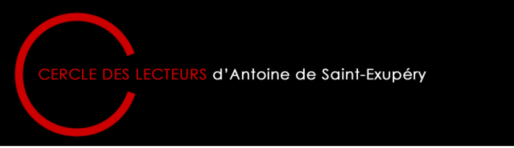 Découvrez le Cercle des Lecteurs d’Antoine de Saint Exupéry (CLASE)