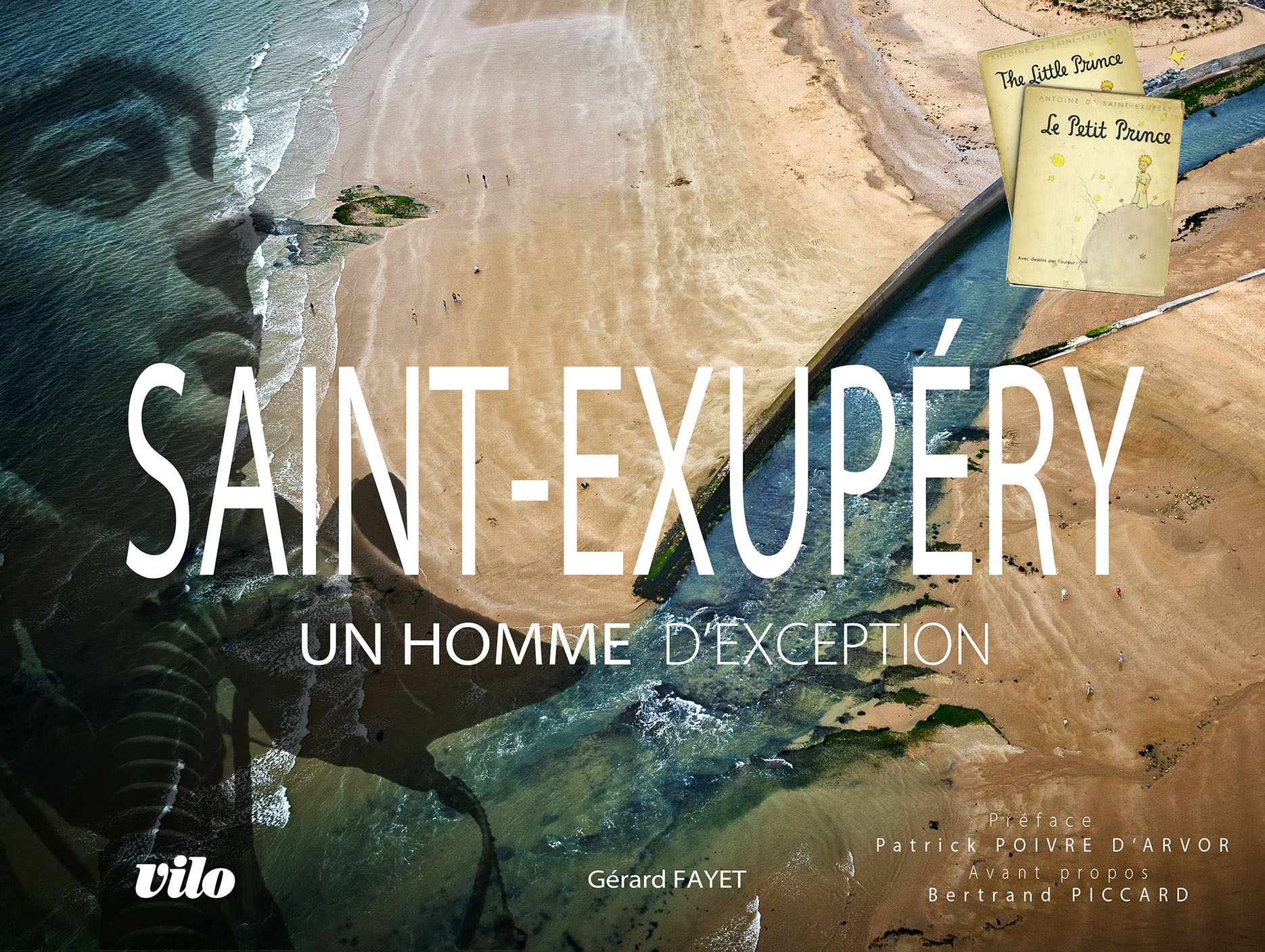 Livre « Saint Exupéry – Un Homme d’Exception » de Gérard Fayet
