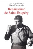 Sortie du livre « Renaissance de  Saint Exupéry »