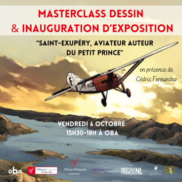 Exposition “Saint-Exupéry, aviateur auteur du Petit Prince » aux Pays-Bas